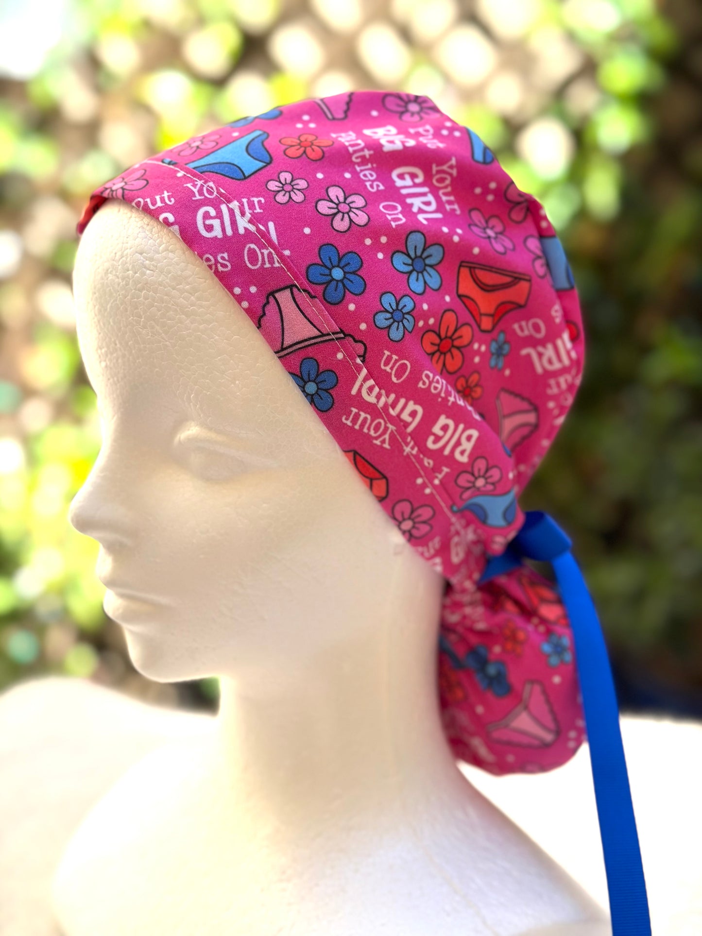 Put your big girl panties on Ponytail Scrub Cap