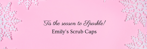 EmilysScrubCaps