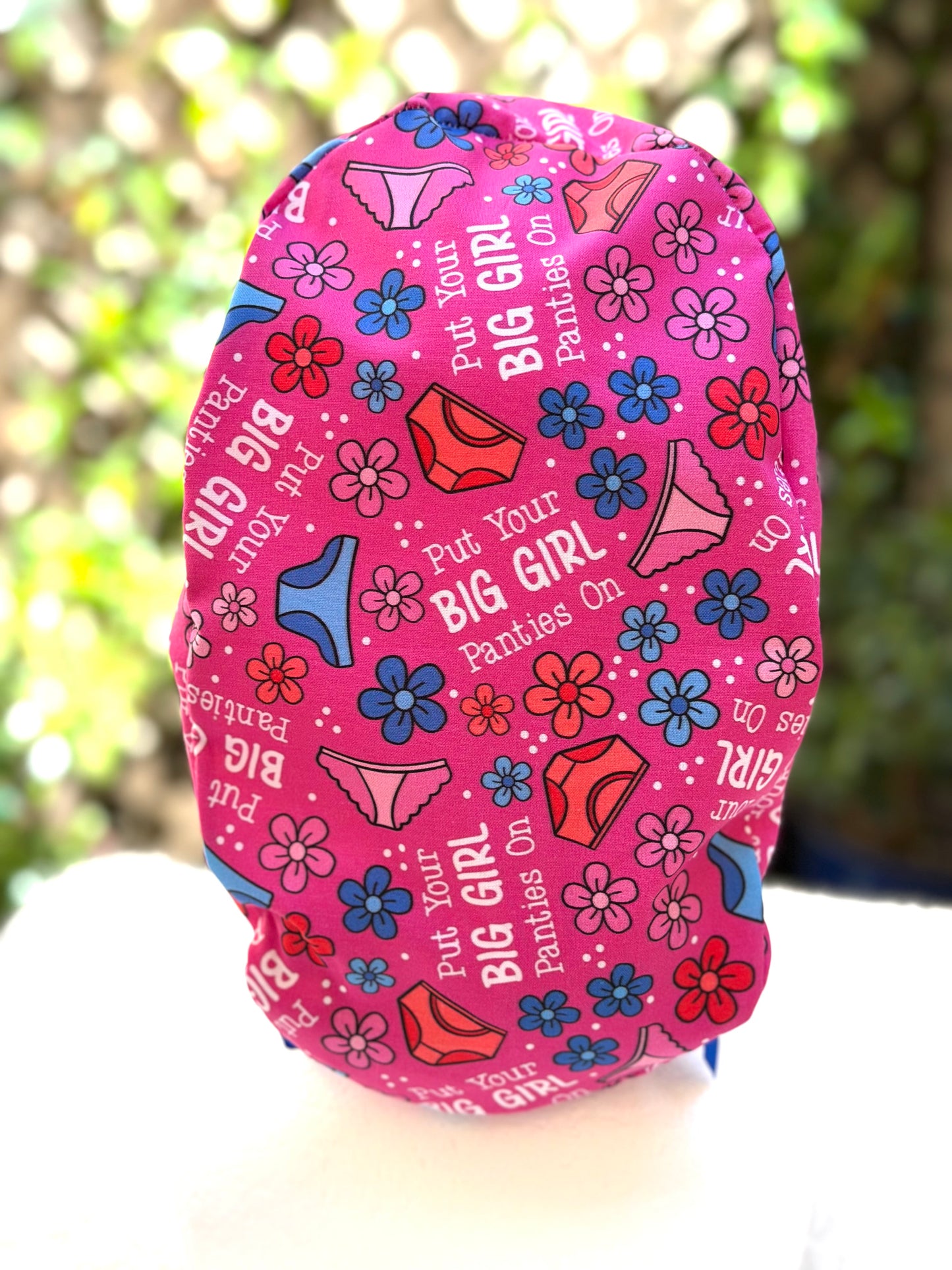 Put your big girl panties on Ponytail Scrub Cap
