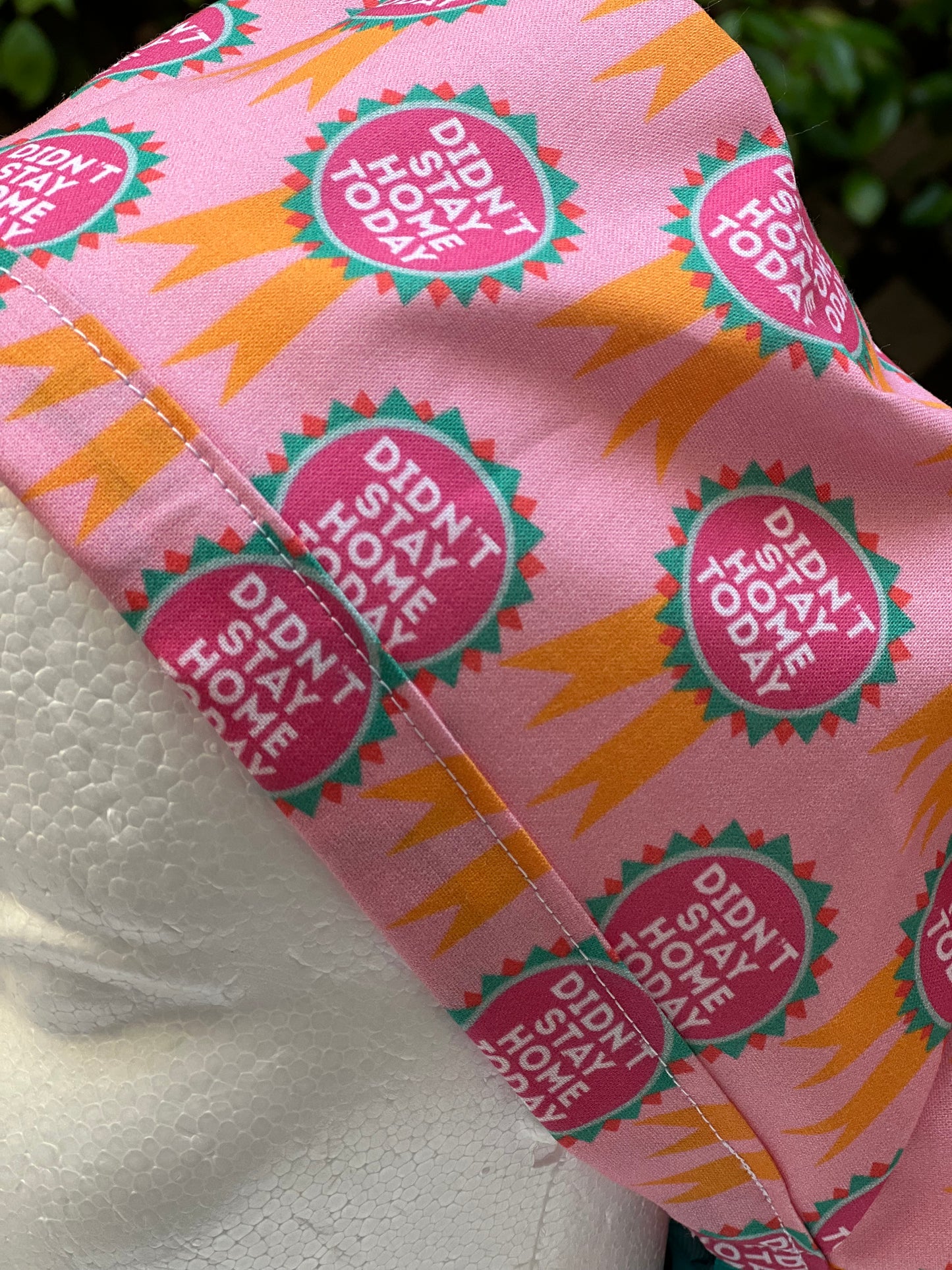 Didnt Stay Home Today Ponytail Scrub Cap