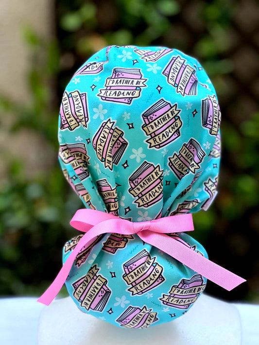 I'd rather be reading Ponytail Scrub Cap